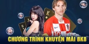 Khuyến mãi Bk8 – Ưu đãi giá trị, độc quyền cho thành viên